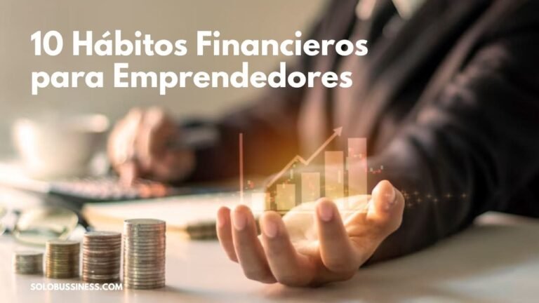 H Bitos Financieros Positivos Y Saludables Solobussiness