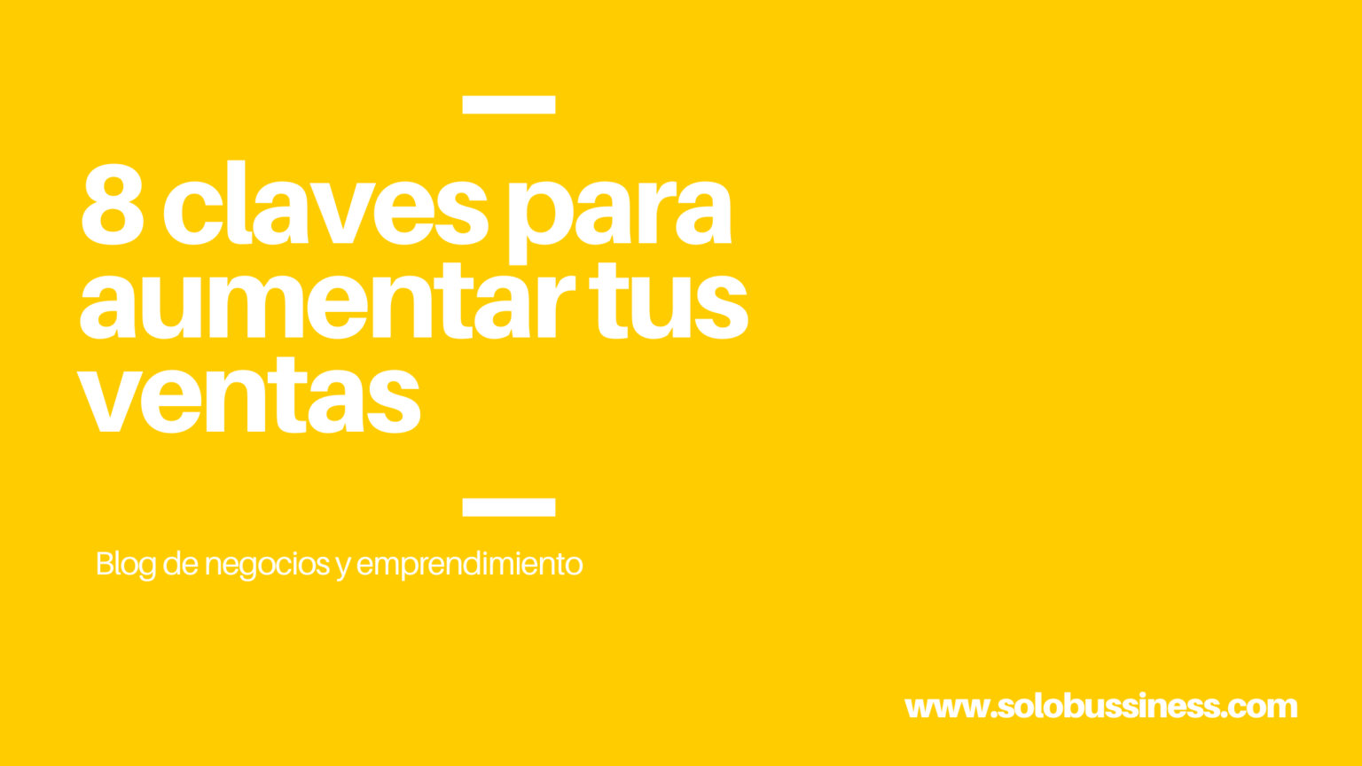 Cómo Aumentar Las Ventas 10 Claves Exitosas 3507