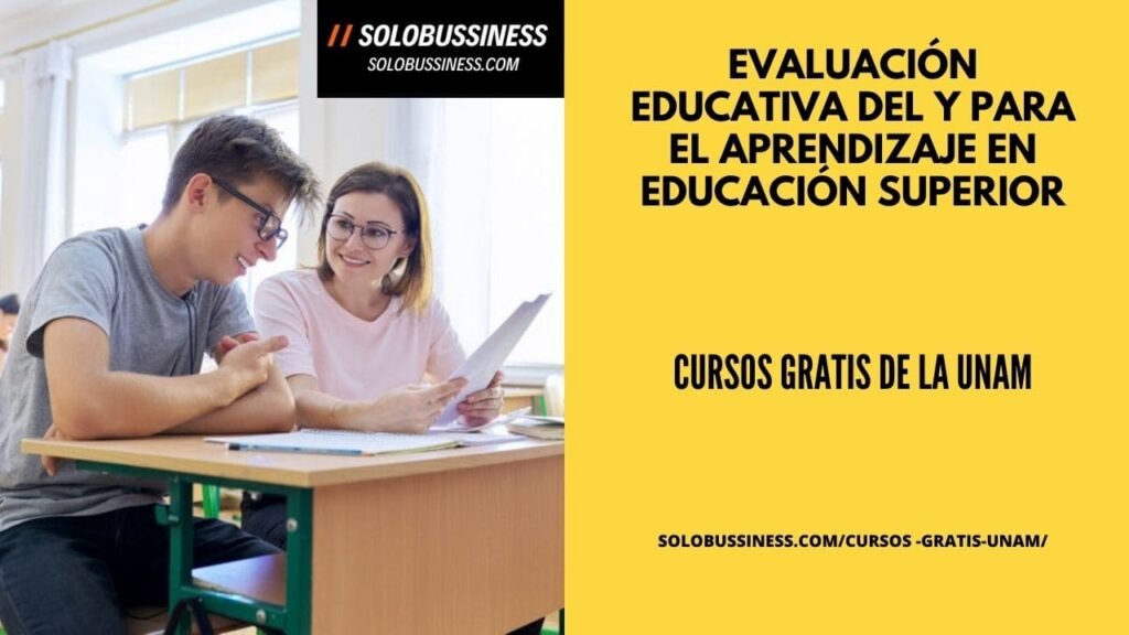 Evaluación educativa del y para el aprendizaje en educación superior