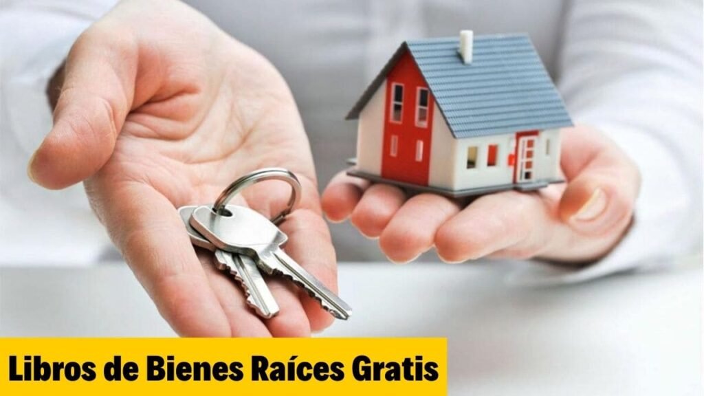 Libros de Bienes Raíces Gratis