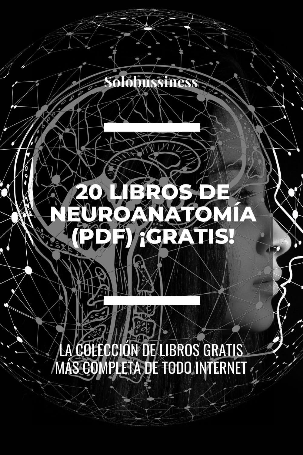 Libros de Neuroanatomía en formato pdf