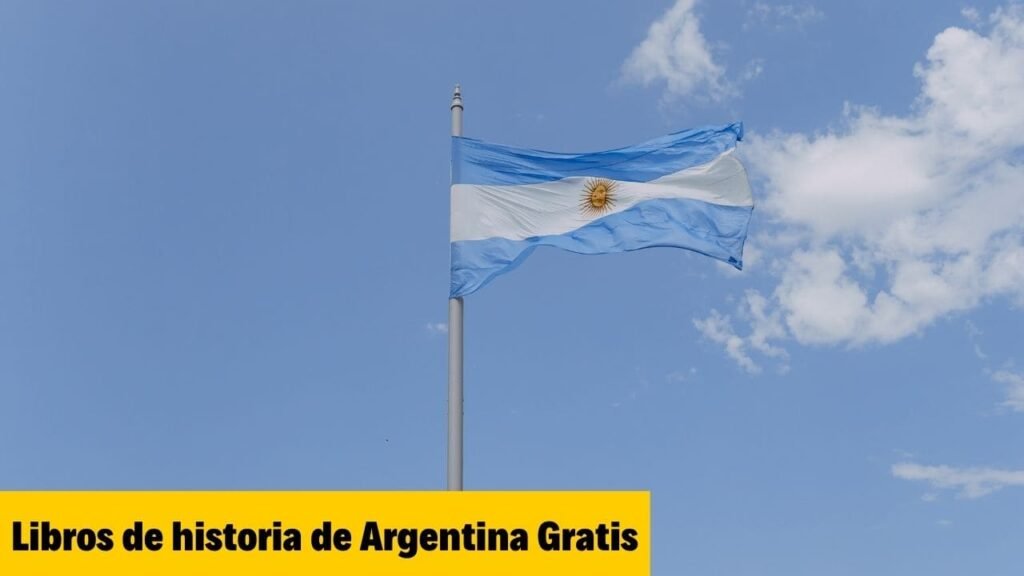 Libros de historia de Argentina Gratis