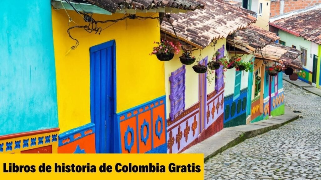 Libros de historia de Colombia Gratis