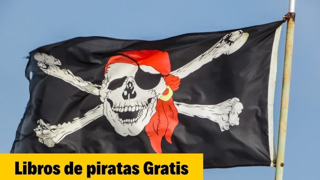 Libros de piratas Gratis