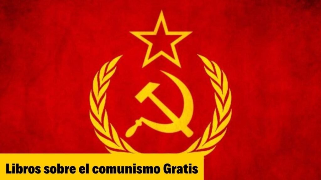 Libros sobre el comunismo Gratis
